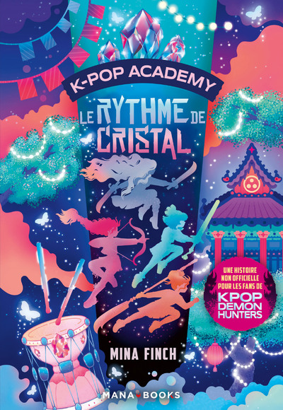 K-POP ACADEMY T03 - LE RYTHME DE CRISTAL