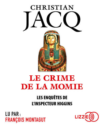 LES ENQUETES DE L'INSPECTEUR HIGGINS - TOME 1 LE CRIME DE LA MOMIE