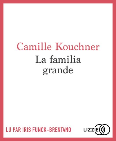 LA FAMILIA GRANDE