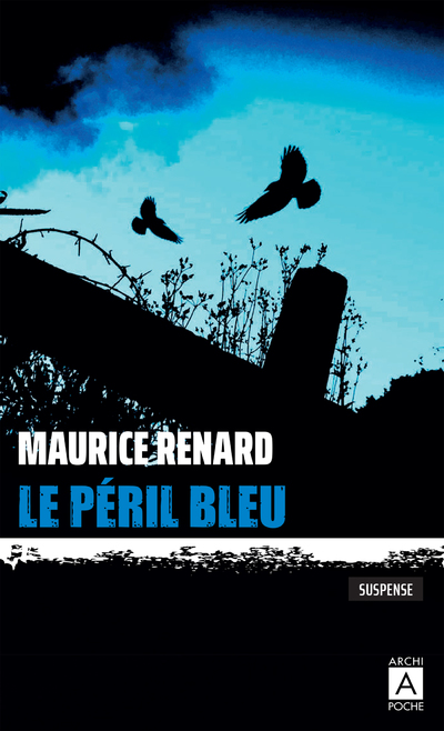 LE PERIL BLEU