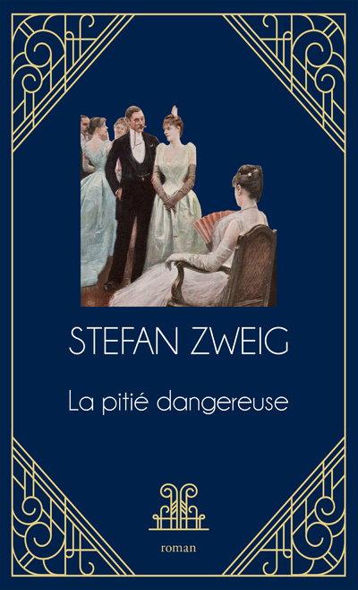 LA PITIE DANGEREUSE