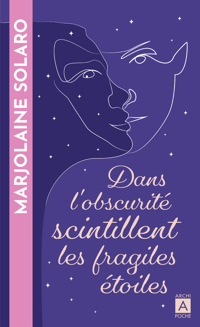 DANS L'OBSCURITE SCINTILLENT LES FRAGILES ETOILES