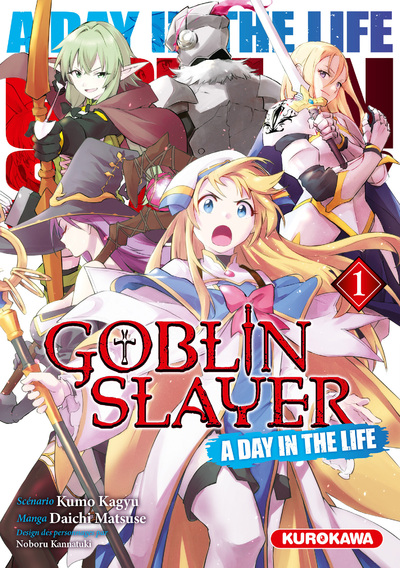 GOBLIN SLAYER - A DAY IN THE LIFE - TOME 1